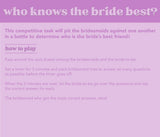 Who Knows the Bride Best?